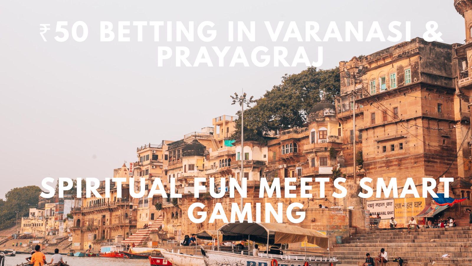  ₹50 Betting in Varanasi & Prayagraj: Smart Gaming with Reddy Anna